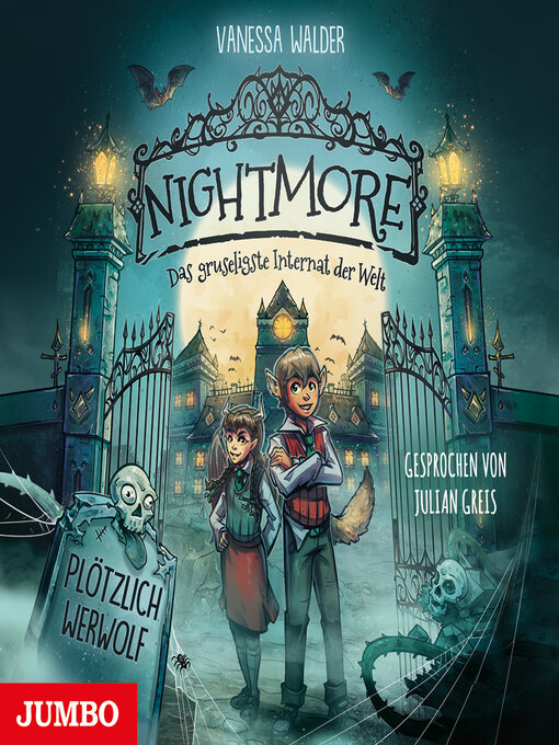 Title details for Nightmore--Das gruseligste Internat der Welt. Plötzlich Werwolf [Band 1 (ungekürzt)] by Vanessa Walder - Wait list